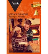 Jessica Gilmore ''Meilė per Kalėdas''