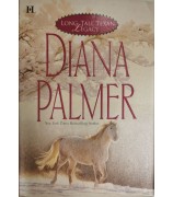 Palmer Diana "Long, Tall Texan Legacy"