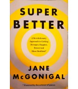 McGonigal Jane "Super better"