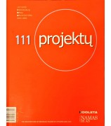 Autorių kolektyvas "111 projektų"