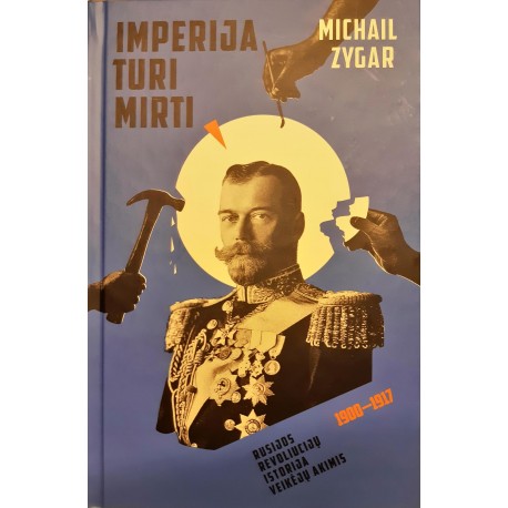 Zygar Michail "Imperija turi mirti"