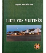 Jakubčionis Algirdas "Lietuvos muitinės"
