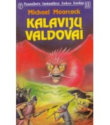nr 015. Moorcock Michael "Kalavijų valdovai"