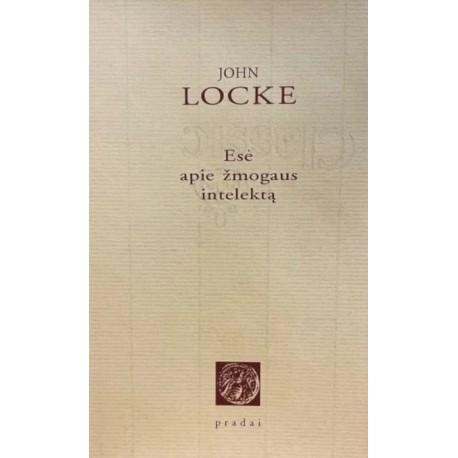 Locke john ,,Esė apie žmogaus intelektą''