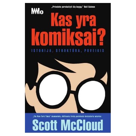 McCloud Scott ,,Kas yra komiksai?''