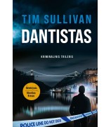 Sullivan Tim ,,Dantistas''