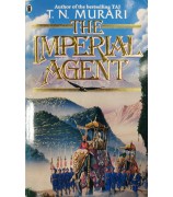 Murari T. N. ''The Imperial Agent''