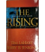 LaHaye Tim F., Jenkins Jerry B. "The Rising: Antichrist is Born Before They Were Left Behind"