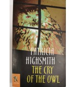 Highsmith Patricia "The Cry Of The Owl"