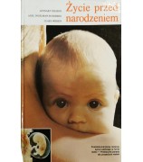 Lennart Nilsson ,,Życie przed narodzeniem''