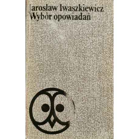 Iwaszkiewicz J. ,,Wybór opowiadań''