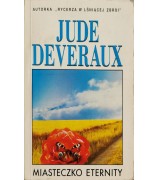 Deveraux Jude ,,Miasteczko Eternity''
