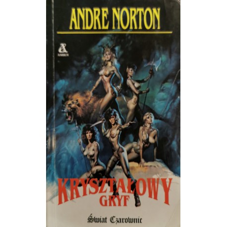 Norton Andre ,,Kryształowy gryf''