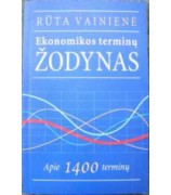 Vainienė Rūta ''Ekonomikos terminų žodynas: apie 1400 terminų''