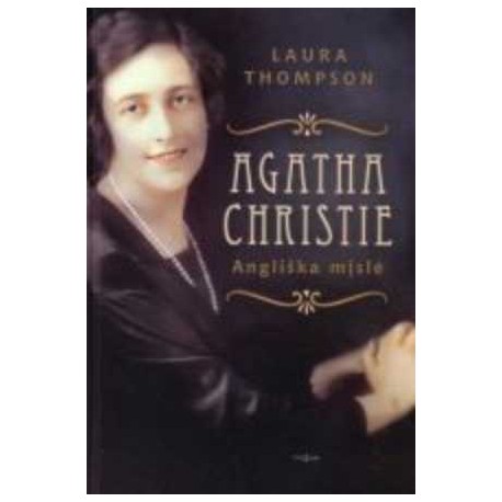 Thompson Laura'' Agatha Christie: Angliška mįslė''