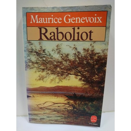 Maurice Genevoix ''Raboliot''