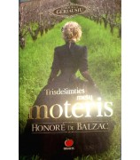 Balzac Honore de ''Trisdešimties metų moteris''