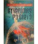 Coupland Douglas ''Gyvenimas po Dievo''