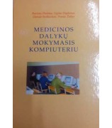Ptašekas Ruvinas ir kiti ''Medicinos dalykų mokymasis kompiuteriu''