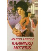 Arnold Margot ''Karininkų moteris''